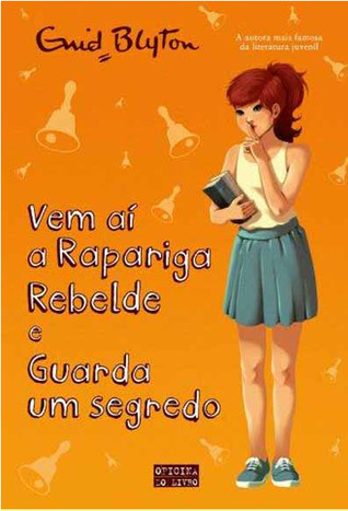 Vem aí a Rapariga Rebelde e Guarda um segredo