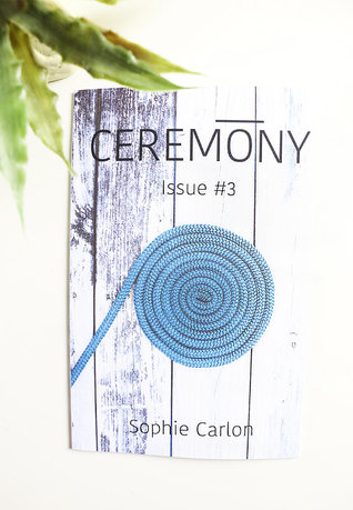 Ceremony Issue 3