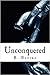 Unconquered