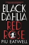 Black Dahlia, Red...