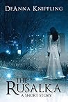 The Rusalka