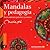 Mandalas y pedagogía by Marie Pre