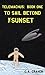 To Sail Beyond the Sunset