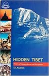 Hidden Tibet: History of Independence and Occupation