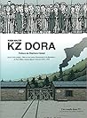 KZ Dora (L'intégrale) KZ Dora (L'intégrale)