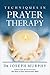 Techniques in Prayer Therapy