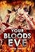 Your Bloods Eve by Linda Jawish