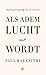 Als adem lucht wordt (Dutch Edition)