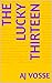 The Lucky Thirteen (AJ's Sh...