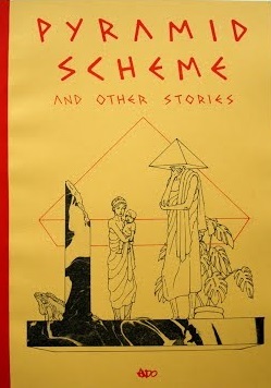 Pyramid Scheme and Other Stories