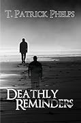 Deathly Reminders