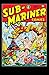 Sub-Mariner Comics #6 by Kermit Jaediker