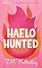 Haelo Hunted (Candeon Heirs, #2)
