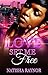 Love Set Me Free by Natisha Raynor