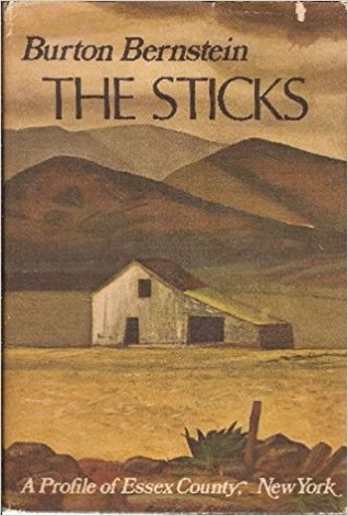 The Sticks: A Profile of Essex County, New York