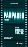 Parpadeo by Theodore Roszak
