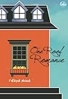 One Roof Romance by Fathiyah Muinah