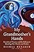 My Grandmother's Hands: Rac...