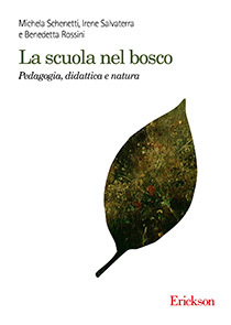La scuola nel bosco (Paperback)