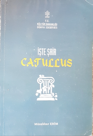 İşte Şair Catullus