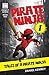 Tales of a Pirate Ninja (Pi...