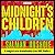 Midnight’s Children by Salman Rushdie