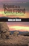 Orígens de la Civ...
