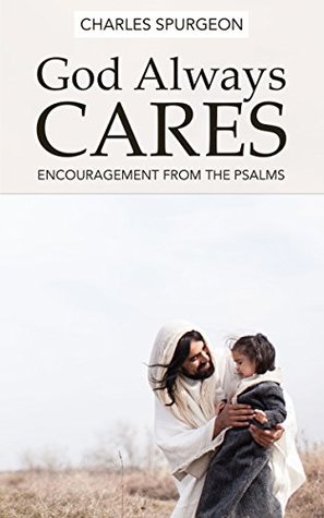 God Always Cares (Kindle Edition)