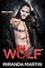 Wolf (Filthy Sweet Fairy Tale, #2)