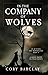 In the Company of Wolves (Of Witches and Werewolves Book 2)