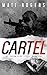 Cartel: A Jason King Thriller (The Jason King Files)
