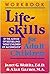 The Lifeskills for Adult Ch...