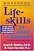 The Lifeskills for Adult Children Workbook