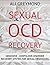 Sexual OCD Recovery: Obsess...
