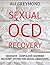Sexual OCD Recovery by Ali Greymond