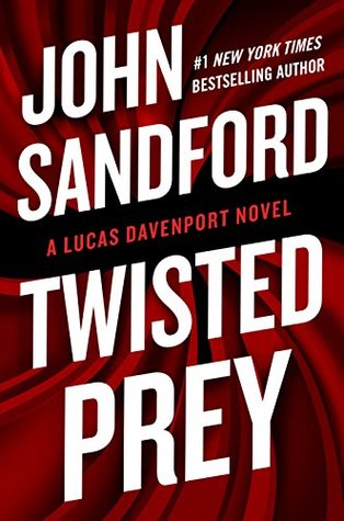 Twisted Prey (Lucas Davenport, #28)