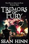Tremors of Fury (The Days of Ash and Fury #2) Tremors of Fury (The Days of Ash and Fury #2)