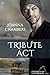 Tribute Act (Porthkennack, #8) by Joanna Chambers