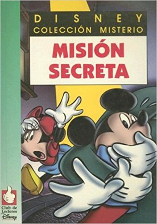 Misión secreta (Disney colección misterio)