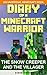 Diary of a Minecraft Warrio...