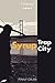 Syrup Trap City (Annie Raym...