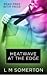 Heatwave at The Edge (Tales from The Edge, #8.1)