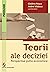 TEORII ALE DECIZIEI Perspec...
