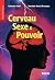 Cerveau, sexe & pouvoir