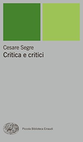 Critica e critici (Kindle Edition)