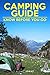 Camping Guide Know Before Y...