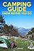 Camping Guide Know Before You Go by Slow Sprint