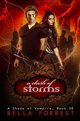A Clash of Storms (A Shade of Vampire #50)