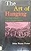 The Art of Hanging: The Fat...