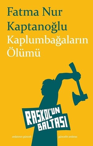 Kaplumbağaların Ölümü (Paperback)